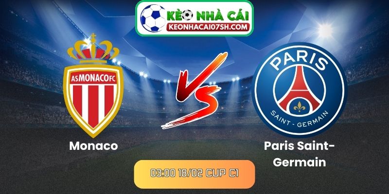 Nhận định Monaco Vs Paris Saint-Germain (03:00 18/02, Cup C1) 10 Nhận định Monaco Vs Paris Saint-Germain (03:00 18/02, Cup C1)